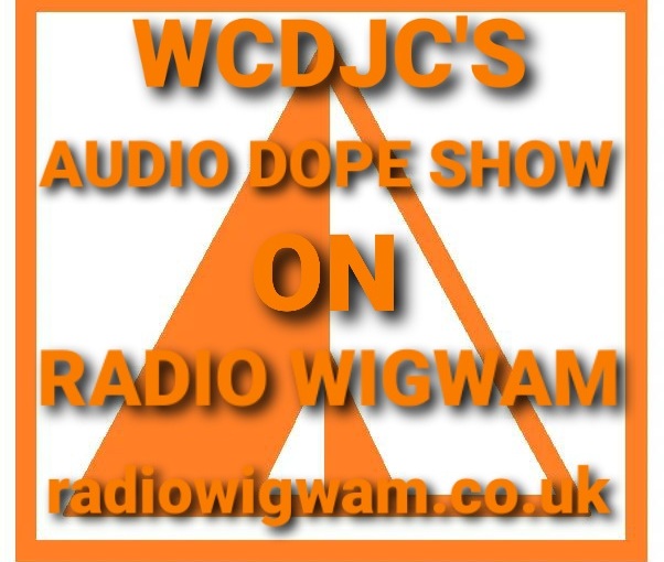 On The Line: Big changes for the WCDJC’s ‘Audio Dope Show’ on Radio WIGWAM in 2022.